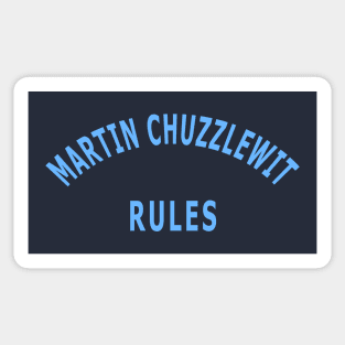 Martin Chuzzlewit Rules Sticker